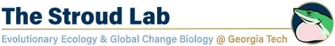 The Stroud Lab: Evolutionary Ecology & Global Change Biology